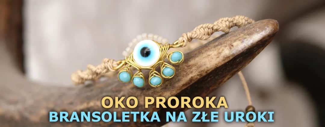 Amulet oko proroka jako naszyjnik i bransoletka - znaczenie